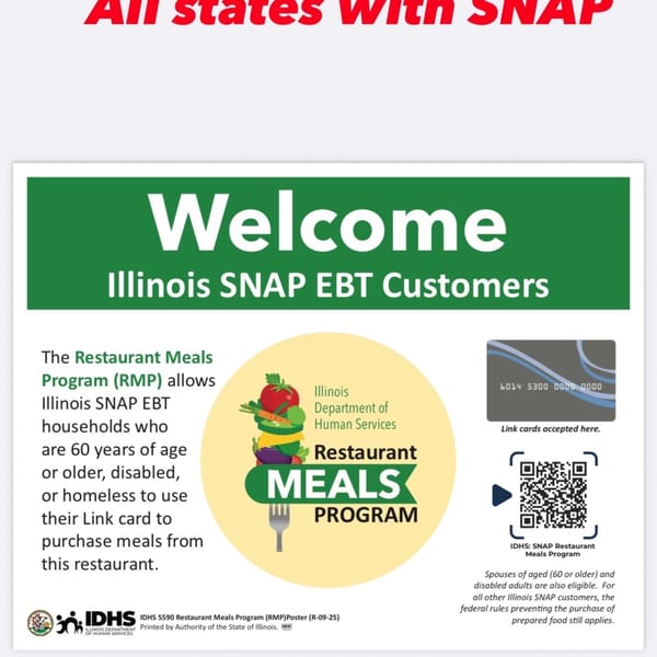 A poster welcoming Illinois SNAP EBT customers, detailing the Restaurant Meals Program.